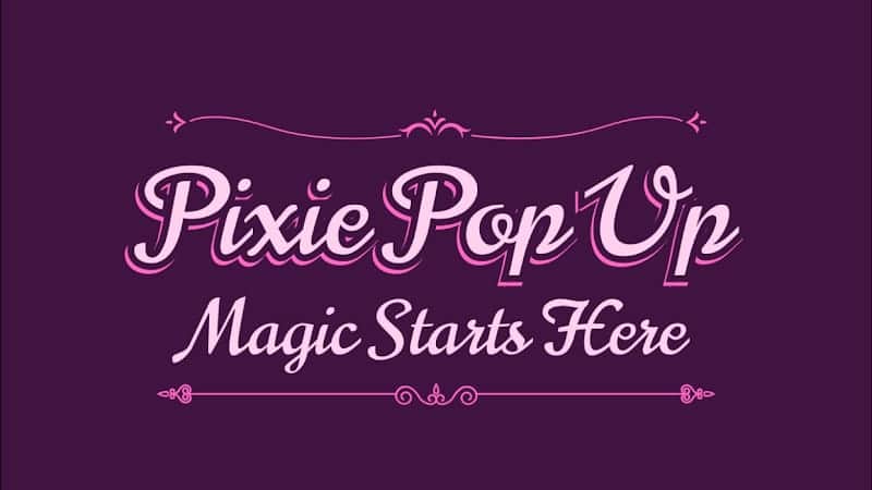 Pixie Pop Up